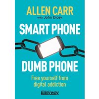 Smart Phone Dumb Phone