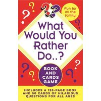 What Would You Rather Do..? Book and Cards Game