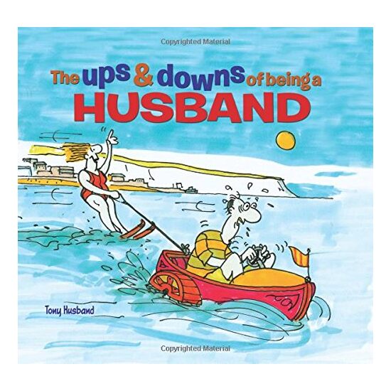 The Ups & Downs of Being a Husband
