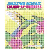 Amazing Mosaic Colour-By-Numbers, Georgie Fearns, Diego Vaisberg