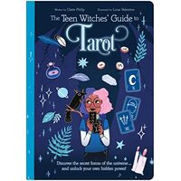 Teen Witches Guide to Tarot, Claire Philip, Luna Valentine
