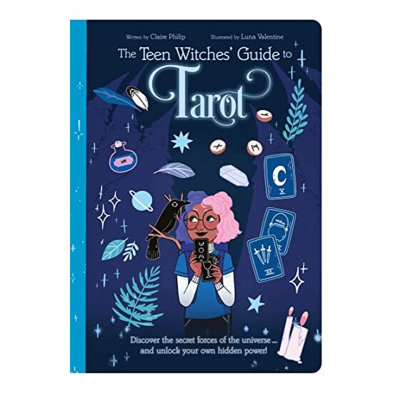 Teen Witches Guide to Tarot, Claire Philip, Luna Valentine