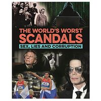 World's Worst Scandals