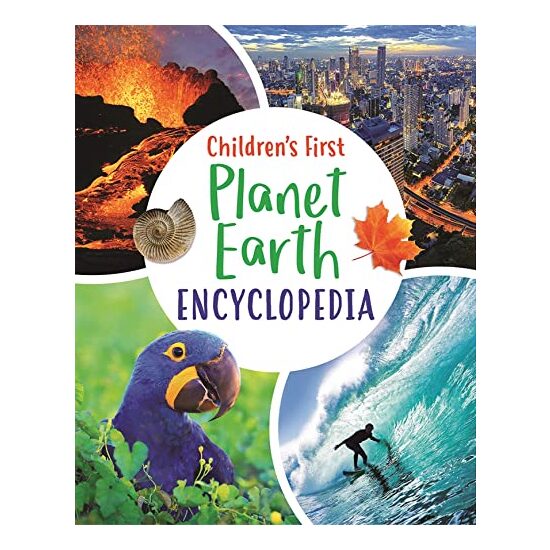Childrens First Planet Earth Encyclopedia