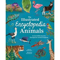 Illustrated Encyclopedia of Animals, Claudia Martin, Marc Pattenden