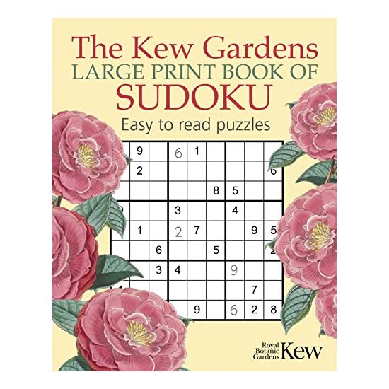 KEW GARDENS LARGE PRINT BOOK OF SUDOKU., Eric Saunders