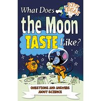 What Does the Moon Taste Like?