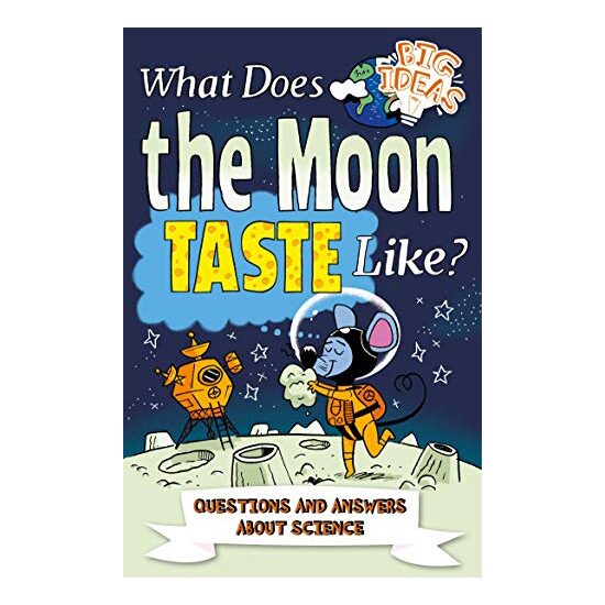 What Does the Moon Taste Like?