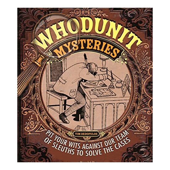 Whodunit Mysteries, Tim Dedopulos