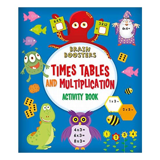 Brain Boosters: Times Tables and Multiplication Activity Book