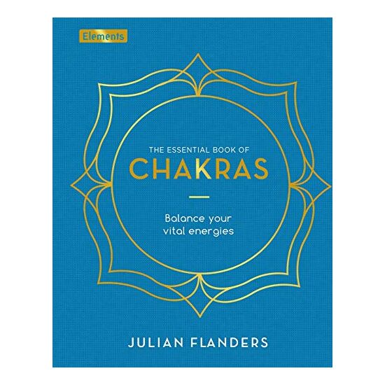 Essential Book of Chakras, Julian Flanders, Charles Webster Leadbeater