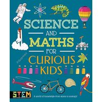 Science and Maths for Curious Kids