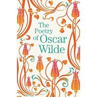 Poetry of Oscar Wilde, Oscar Wilde
