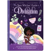 Teen Witches Guide to Divination
