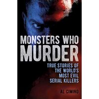 Monsters Who Murder