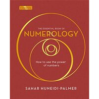 The Essential Book of Numerology, Sahar Huneidi-Palmer