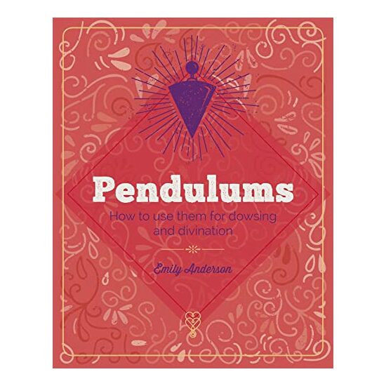 Essential Book of Pendulums
