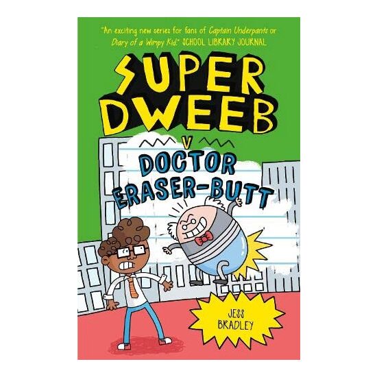 Super Dweeb V Doctor Eraser-Butt - Imagine 1