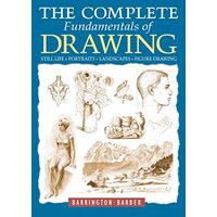 The Complete Fundamentals of Drawing, Barrington Barber