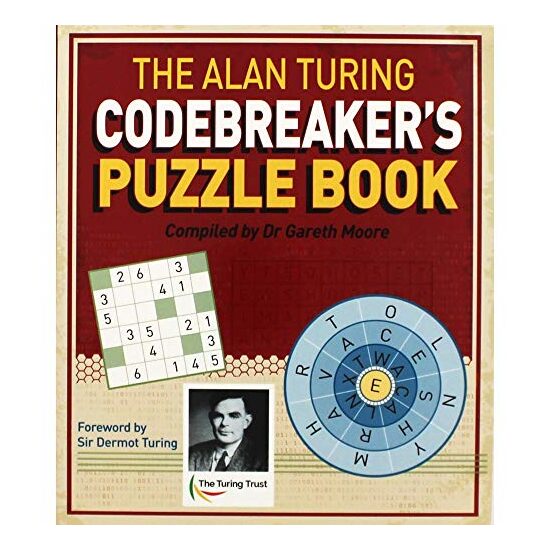 The Alan Turing Codebreaker's Puzzle Book (Themed puzzles)