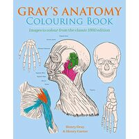 GRAY'S ANATOMY COLOURING BOOK, Henry Gray