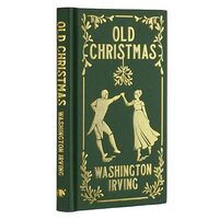 Old Christmas, Washington Irving
