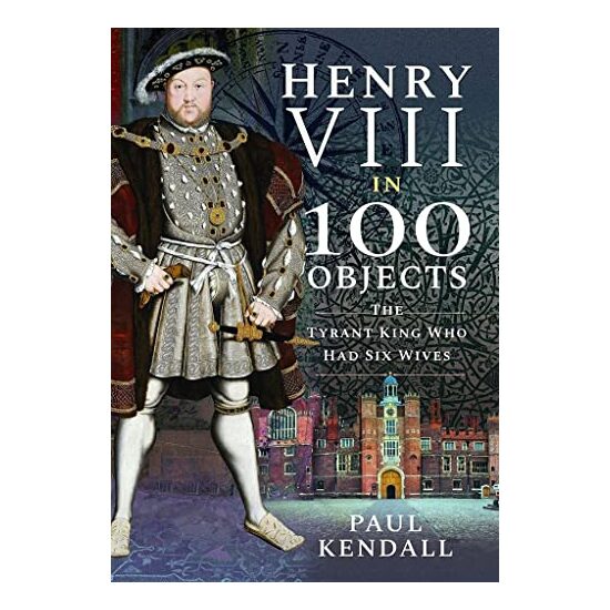 Henry VIII in 100 Objects, Paul Kendall