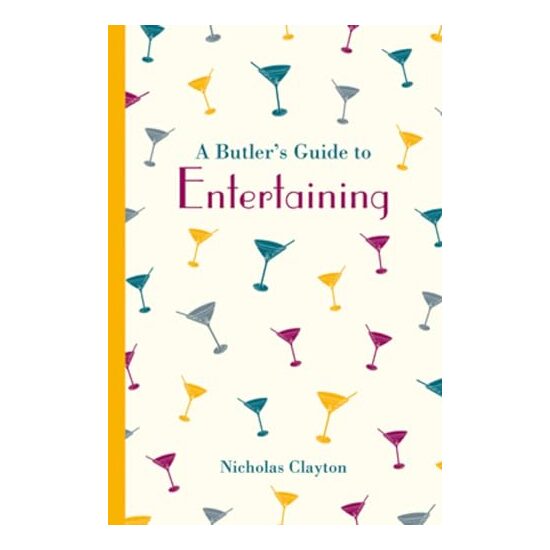 Butler's Guide to Entertaining