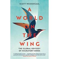 A World on the Wing, Scott Weidensaul