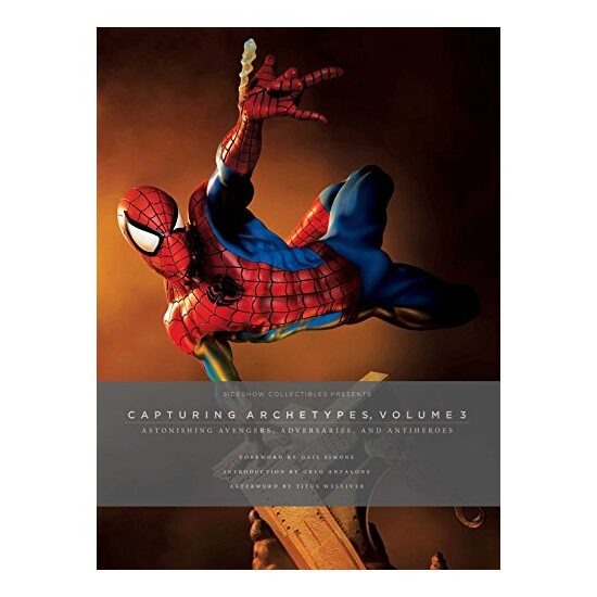 Sideshow Collectibles Presents : Capturing Archetypes, Volume 3