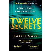 Twelve Secrets, Robert Gold