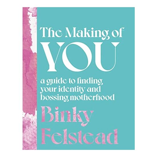 Making of You, Binky Felstead