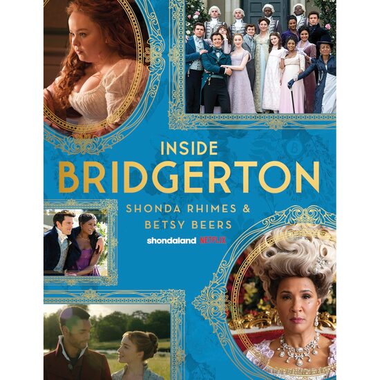 Inside Bridgerton, Shonda Rhimes, Betsy Beers