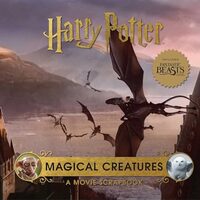 Harry Potter : Magical Creatures, Jody Revenson