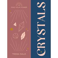 Find Your Power: Crystals