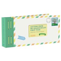 Letters from My Grandchild's First Year