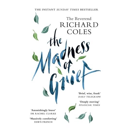 Madness of Grief