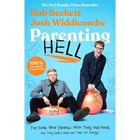 Parenting Hell, Rob Beckett, Josh Widdicombe