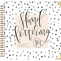 Hand Lettering 101, Sarah Klein, Paige Tate