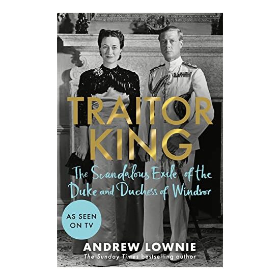 Traitor King, Andrew Lownie - Imagine 1