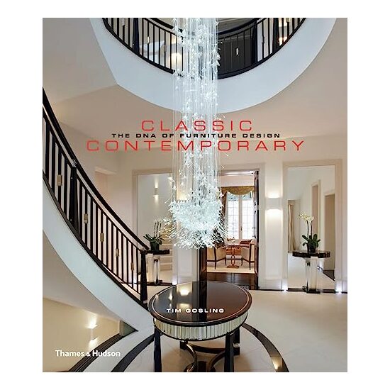 Classic Contemporary The DNA of Furniture Design