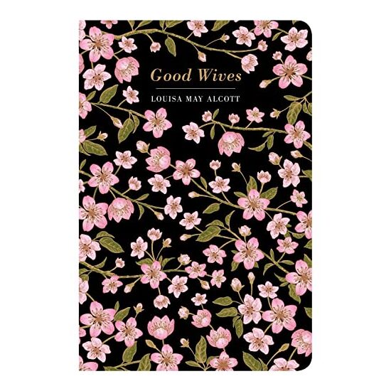 Good Wives (Chiltern Classic)