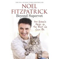 Beyond Supervet, Noel Fitzpatrick