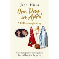 One Day in April, Jenni Hicks