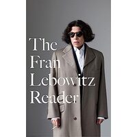 Fran Lebowitz Reader, Fran Lebowitz