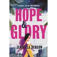 Hope and Glory