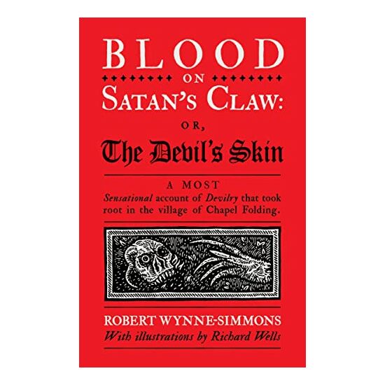 Blood on Satan's Claw, Robert Wynne-Simmons, Richard Wells