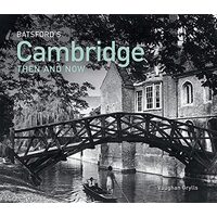 Batsford Cambridge Then and Now