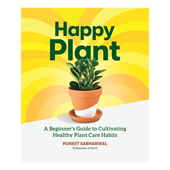 Happy Plant, Puneet Sabharwal, Morgan Doane, Erin Harding, Travis DeMello, Cayla Zoharan