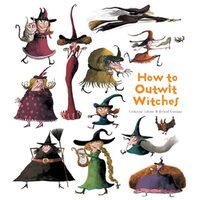 How to Outwit Witches, Catherine Leblanc